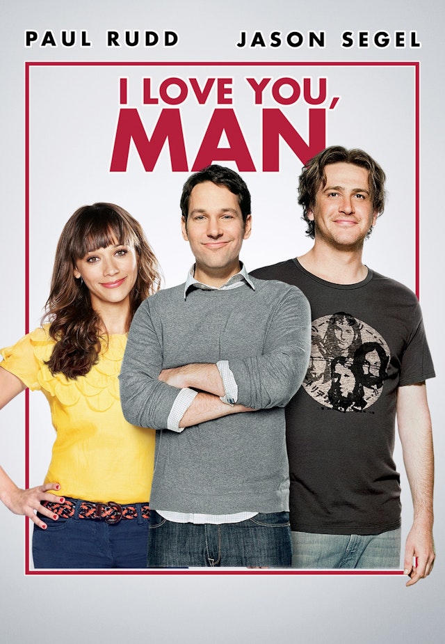 I love you, man