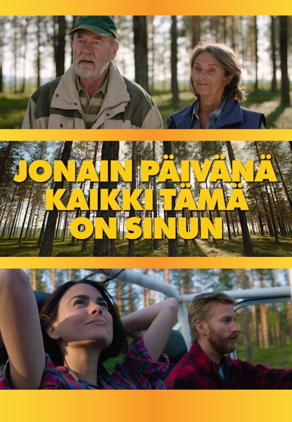 Jonain päivänä kaikki tämä on sinun