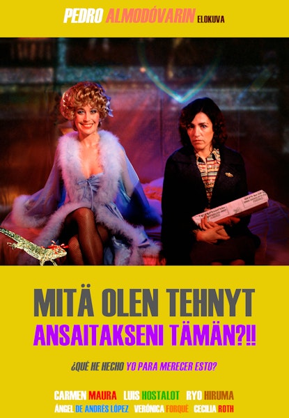 Mitä olen tehnyt ansaitakseni tämän?!!