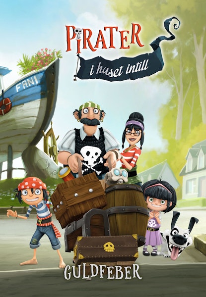 Pirater i huset intill – Guldfeber