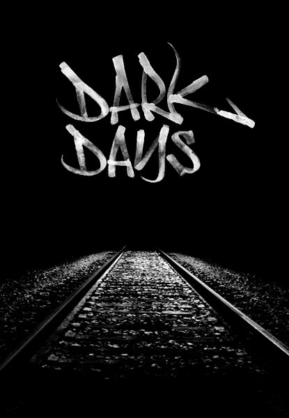 Dark Days