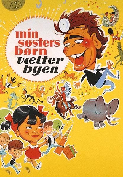 Min søsters børn vælter byen