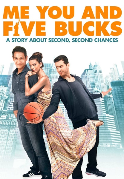 Me You and Five Bucks