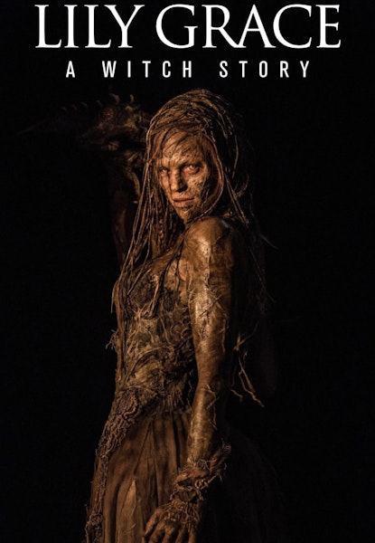 Lily Grace: A Witch Story