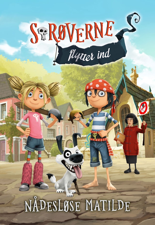 Sørøverne flytter ind - Nådesløse Matilde