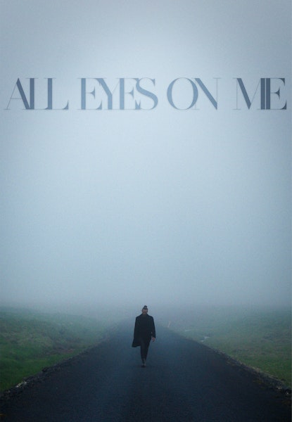 All Eyes on Me