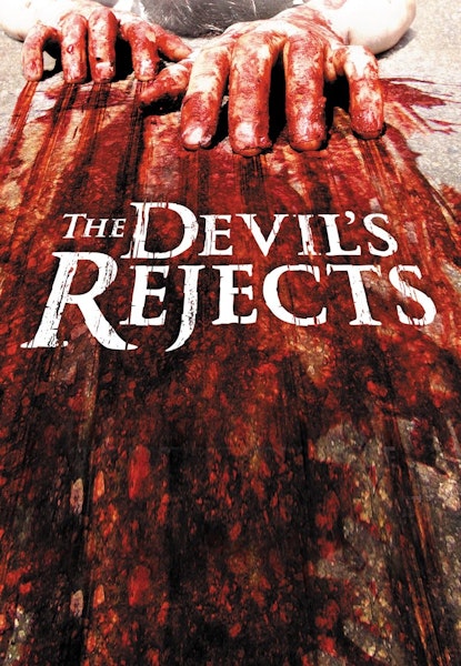 The Devil's Rejects