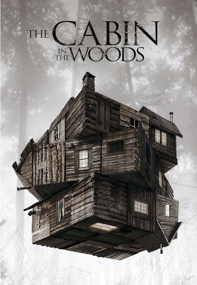 The Cabin in the Woods