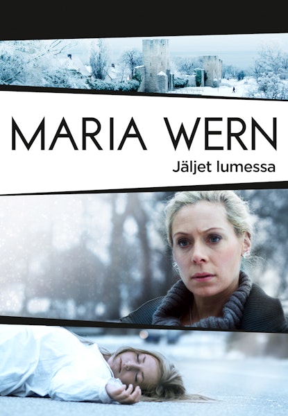 Maria Wern: Jäljet lumessa