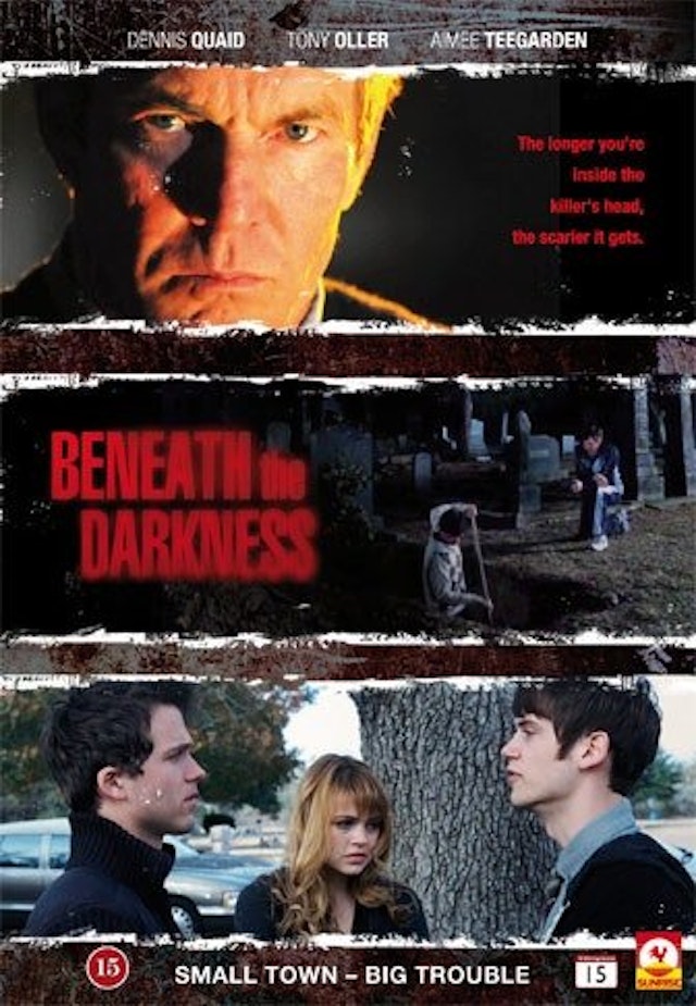 Beneath the Darkness