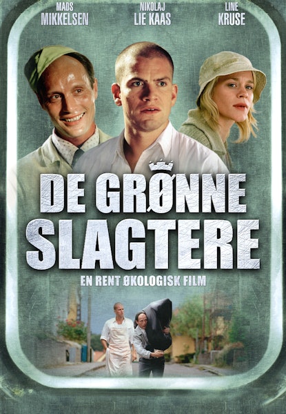 De grønne slagtere