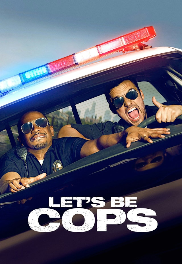 Let's Be Cops - Valekytät