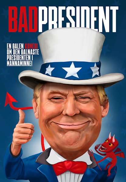Bad President