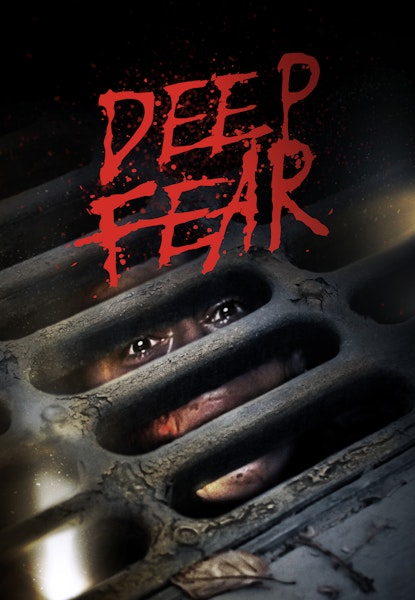 Deep Fear