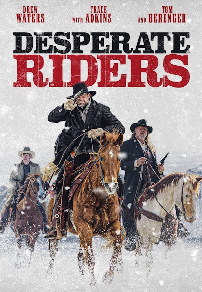 Desperate Riders