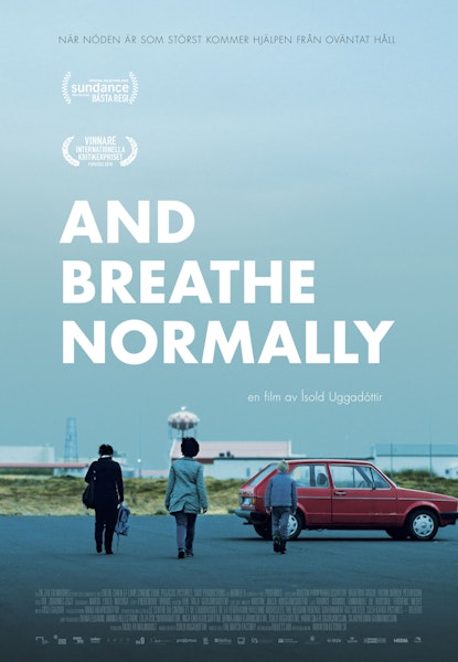 And Breathe Normally