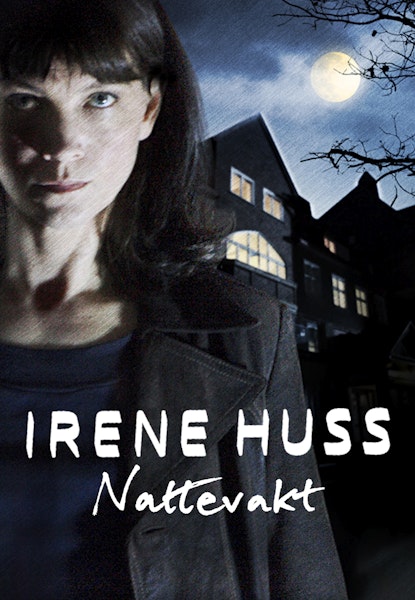 Irene Huss - Nattevakt