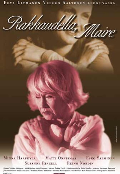 Rakkaudella, Maire