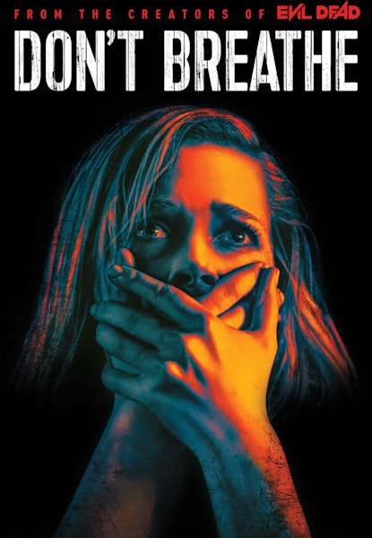 Don't Breathe