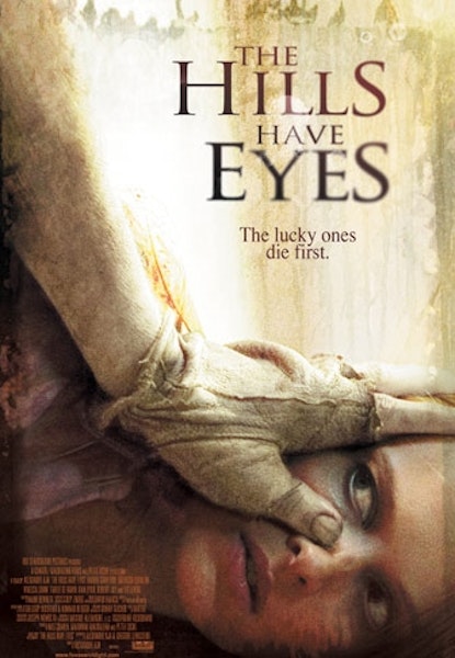 The Hills Have Eyes