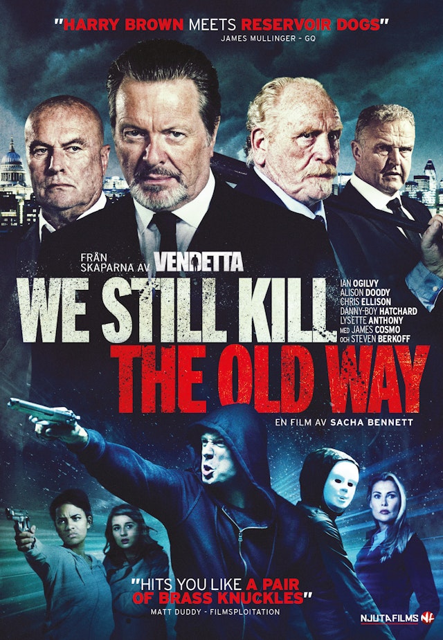 We Still Kill the Old Way