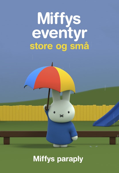 Miffys eventyr - store og små Vol 1 - Miffys paraply