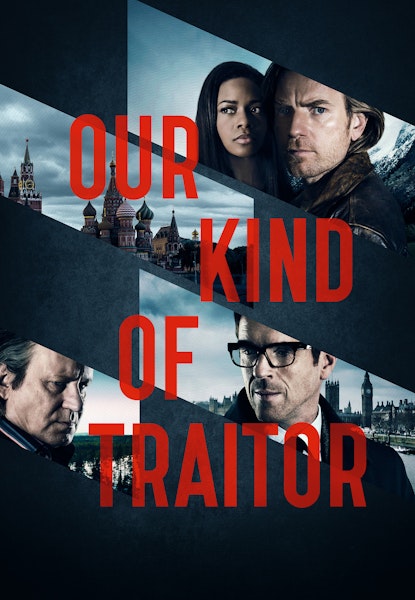 Our kind of Traitor