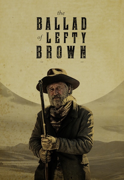 The Ballad of Lefty Brown