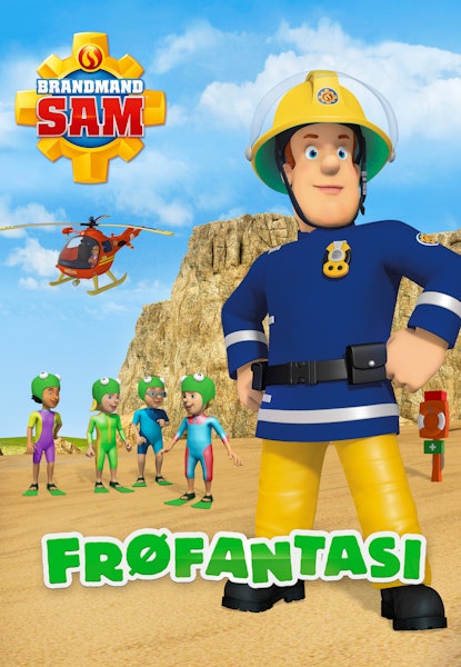 Brandmand Sam - Frøfantasi