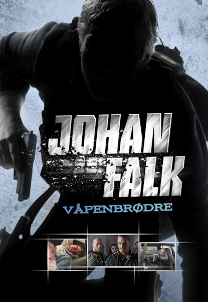 Johan Falk 2 - Våpenbrødre