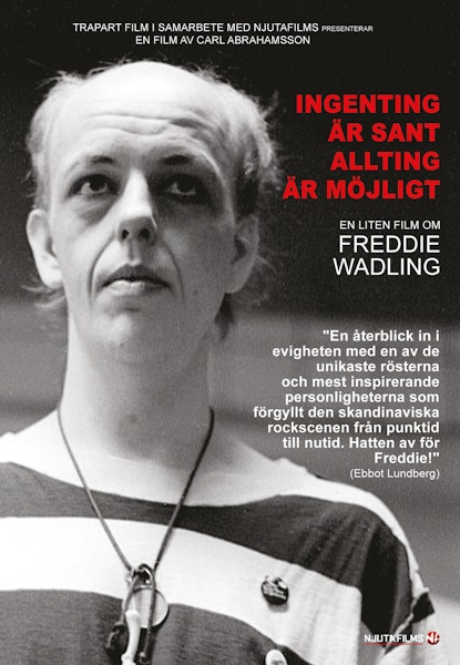 Freddie Wadling – Ingenting är sant, allting är möjligt
