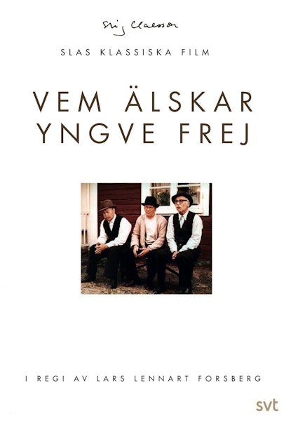 Vem älskar Yngve Frej