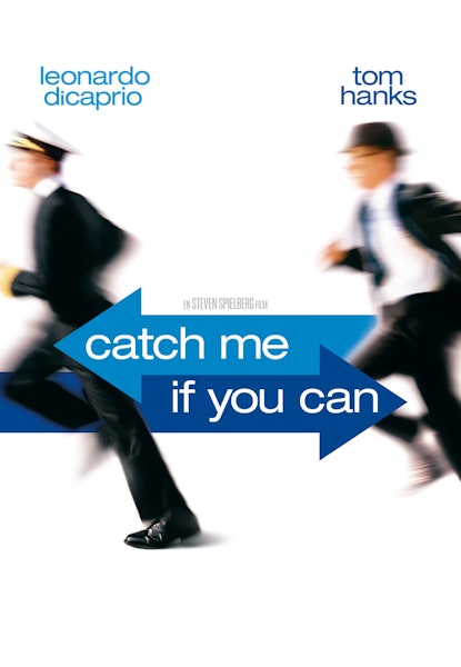 Catch Me If You Can