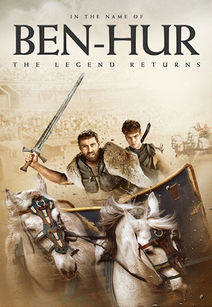 In the name of Ben Hur