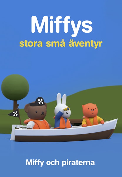 Miffys stora små äventyr Vol 5 - Miffy och piraterna