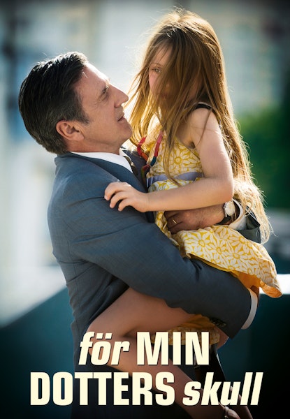 För min dotters skull
