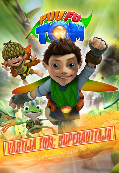 Puu Fu Tom - Vartija-Tom - Superauttaja