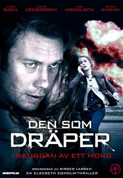 Den som dräper: I skuggan av ett mord