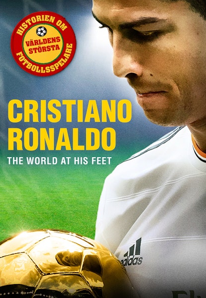 Ronaldo - World at his Feet