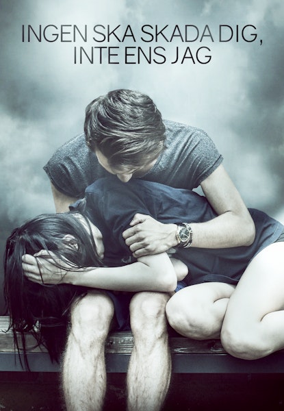 Ingen ska skada dig, inte ens jag