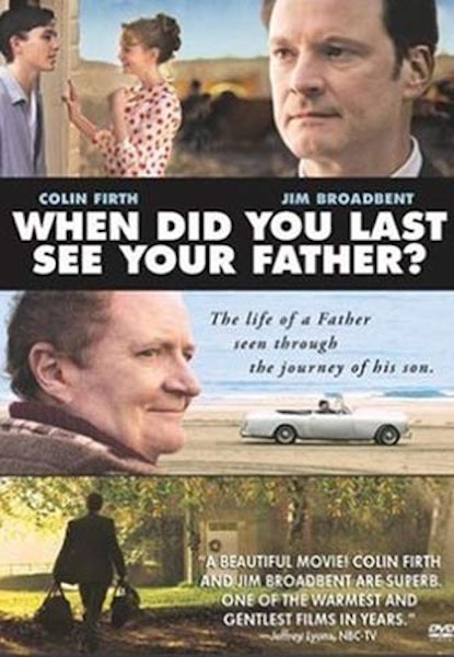 And when did you last see your father?