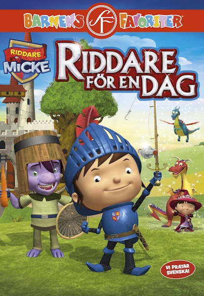 Riddaren Micke  - Riddare för en dag