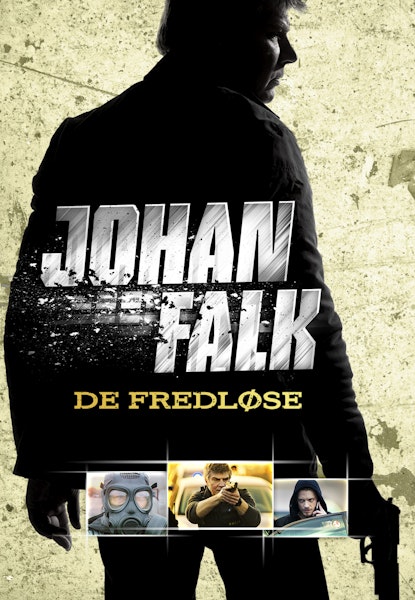 Johan Falk: De fredløse