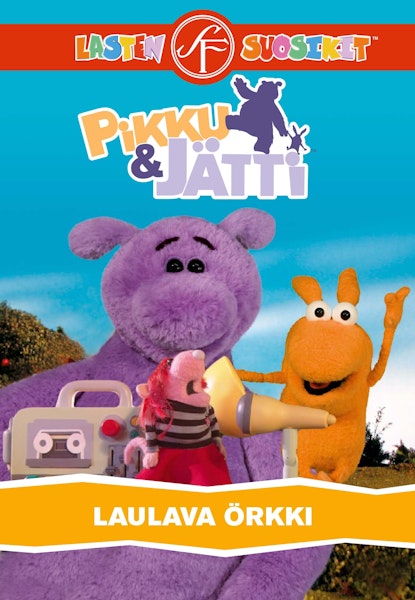Pikku ja Jätti: Laulava Örkki