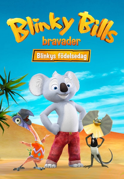 Blinky Bills Bravader - Blinkys födelsedag