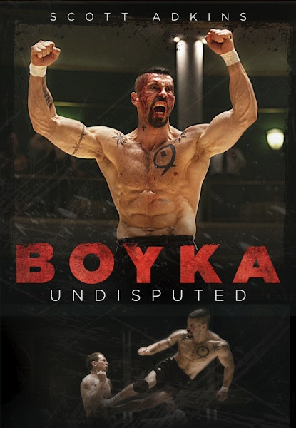 Boyka Undisputed