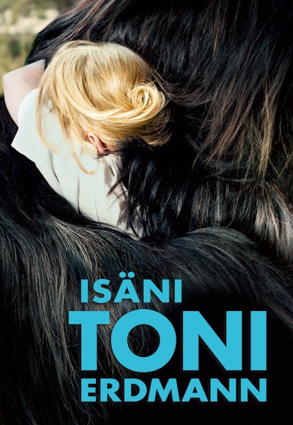 Isäni Toni Erdmann
