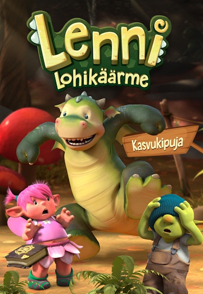 Lenni Lohikäärme - Kasvukipuja