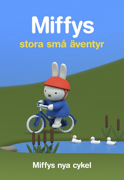 Miffys stora små äventyr Vol 3 - Miffys nya cykel