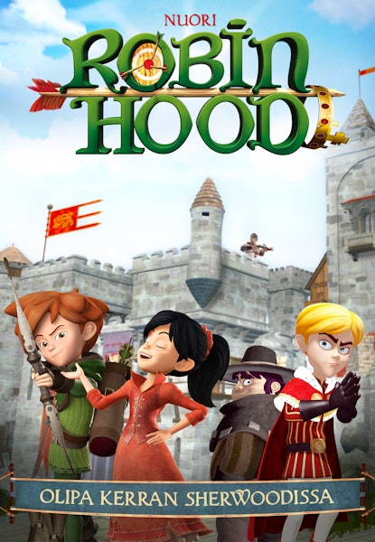Robin Hood - Olipa kerran Sherwoodissa